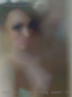 Nude pld bigers hang women touchin lol.